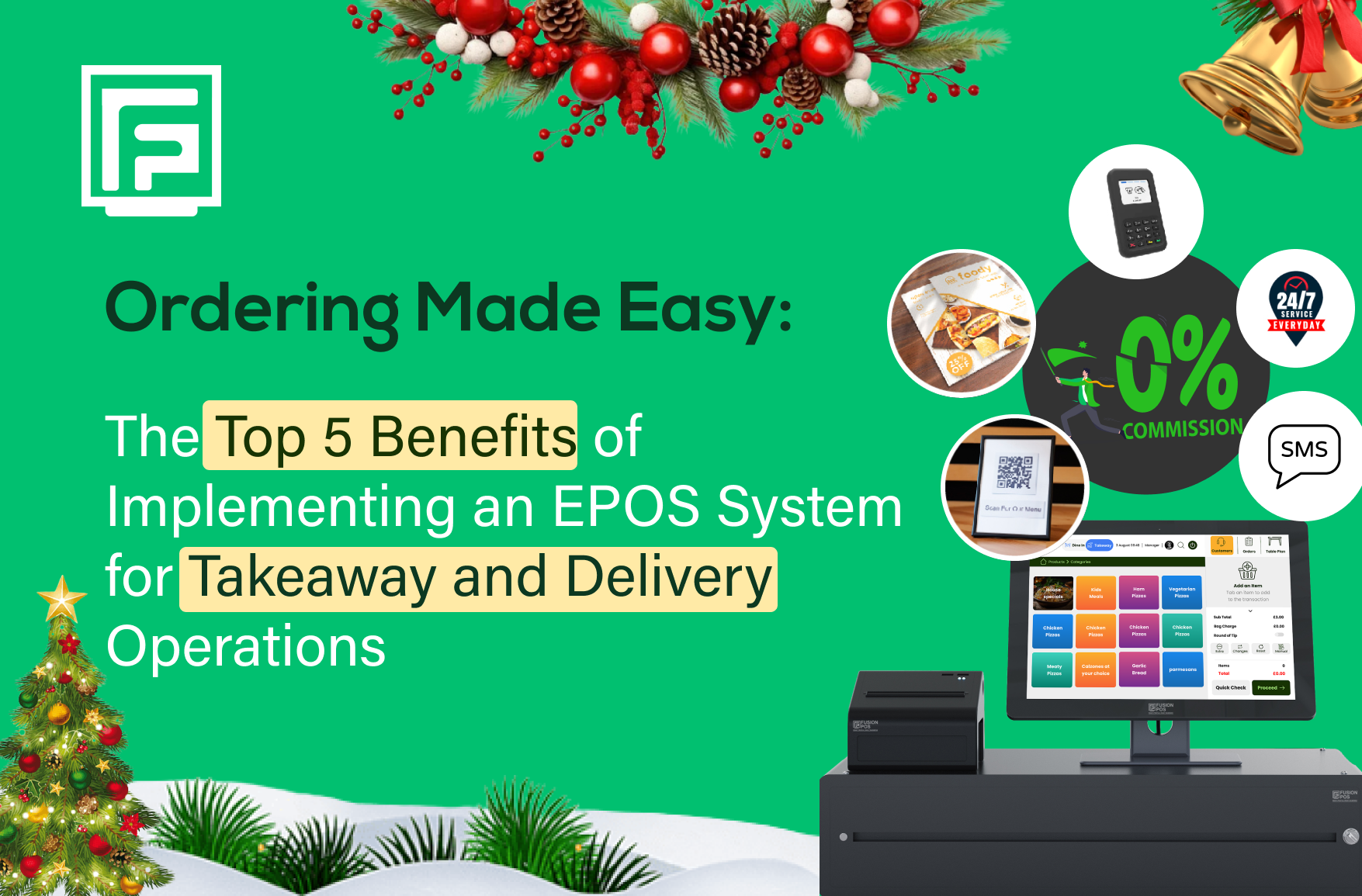 The Top 5 Benefits of Implementing an ePOS System for Takeaway and
                                Delivery Operations